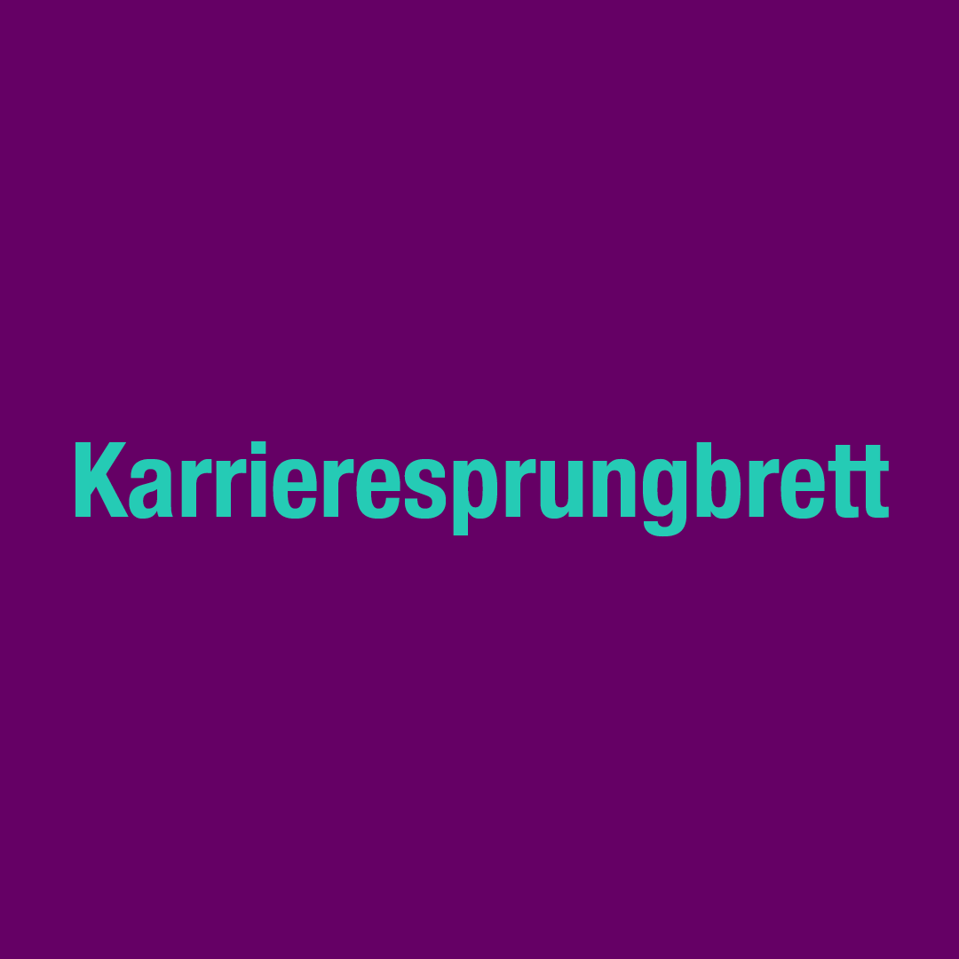 Karrieresprungbrett