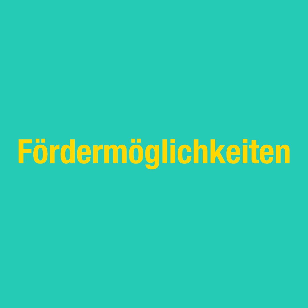 Fördermöglichkeiten