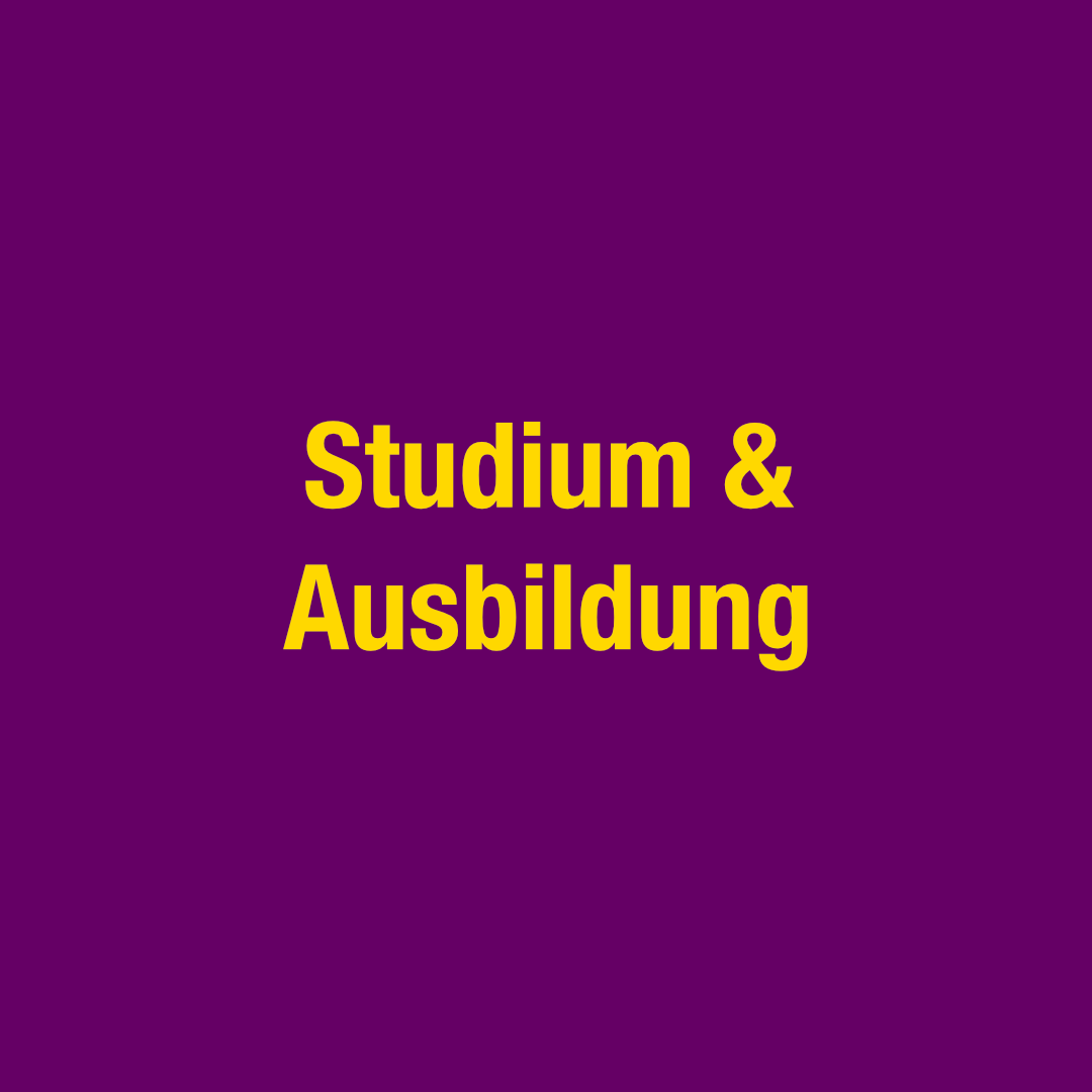 Studium & Ausbildung