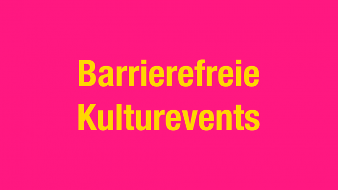 Einladung: Online Session – Barrierefreie Kulturevents